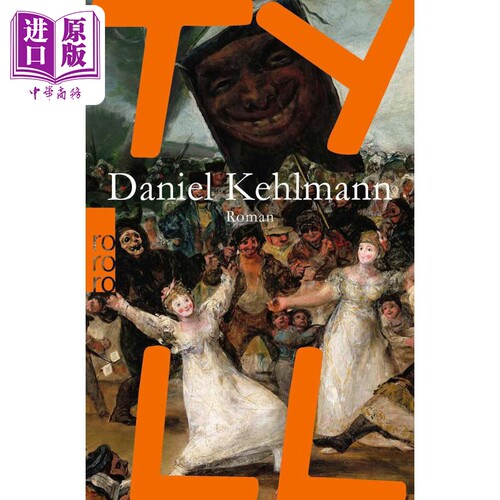 【德文版】德语文学 小丑提尔 德文原版 Tyll Daniel Kehlmann 丹尼尔 凯尔曼【中商原版】