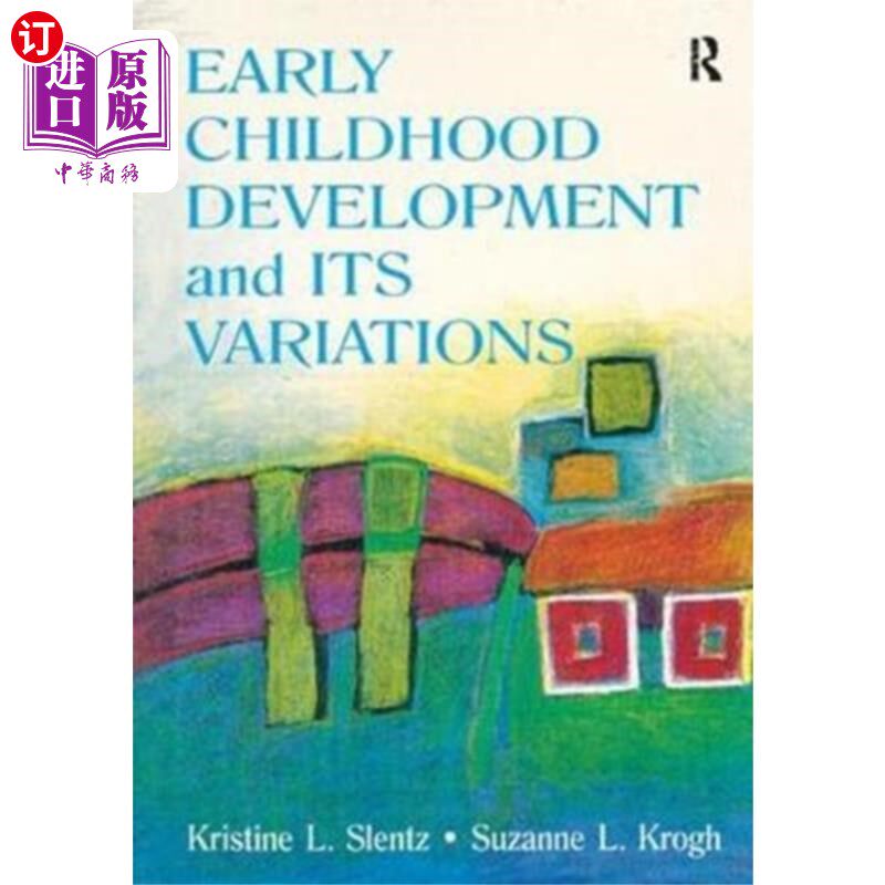 海外直订Early Childhood Development and Its Variations 儿童早期发展及其变异