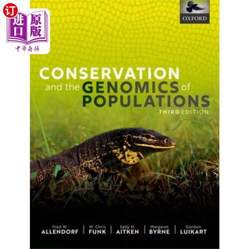 海外直订Conservation and the Genomics of Populations 种群保护和基因组学