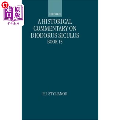 海外直订Historical Commentary on Diodorus Siculus, Book ... 狄奥多鲁斯的历史评注，卷十五