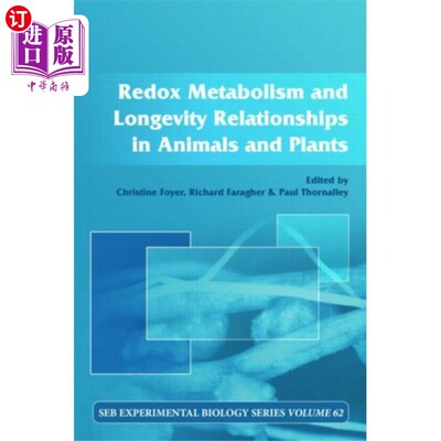 海外直订Redox Metabolism and Longevity Relationships in ... 动物和植物的氧化还原代谢和长寿关系