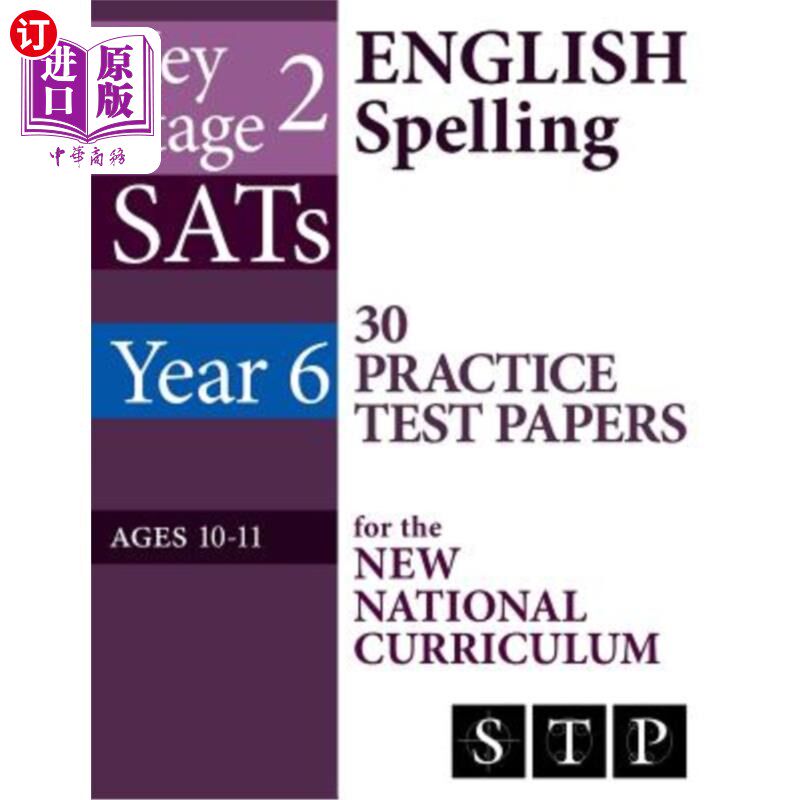 海外直订KS2 SATs English Spelling 30 Practice Test Papers for the New National Curriculu KS2 SATs英语