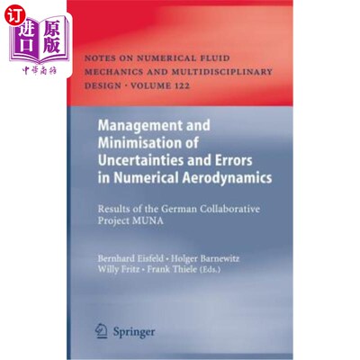 海外直订Management and Minimisation of Uncertainties and Errors in Numerical Aerodynamic 数值空气动力学中不确定性和