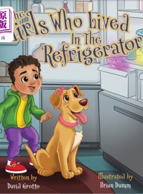 海外直订The Girls Who Lived in the Refrigerator 住在冰箱里的女孩