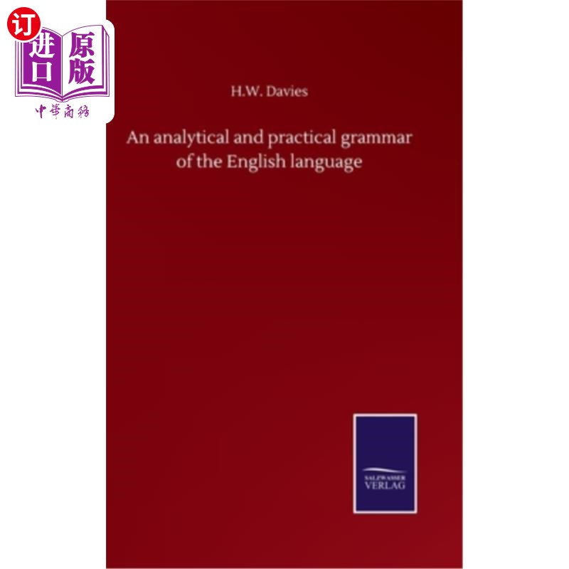 海外直订An analytical and practical grammar of the English language 英语语法:英语语言的分析和实用语法