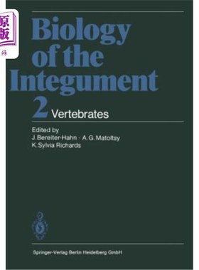 海外直订Biology of the Integument: 2 Vertebrates 表皮生物学：2种脊椎动物