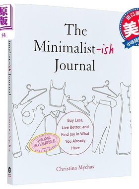极简主义者的日记 少买多享 珍惜现有之物 The Minimalist-ish Journal 英文原版 Christina Mychas 手账笔记本【中商原版】