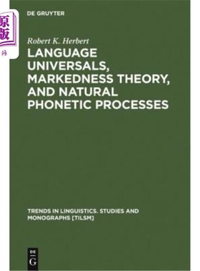 海外直订Language Universals, Markedness Theory, and Natural Phonetic Processes 语言共性、标记理论和自然语音过程