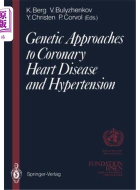 海外直订医药图书Genetic Approaches to Coronary Heart Disease and Hypertension 冠心病和高血压的遗传学方法
