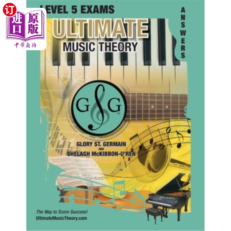 海外直订LEVEL 5 Music Theory Exams Answer Book - Ultimate Music Theory Supplemental Exam 5级音乐理论考试答案书-终极