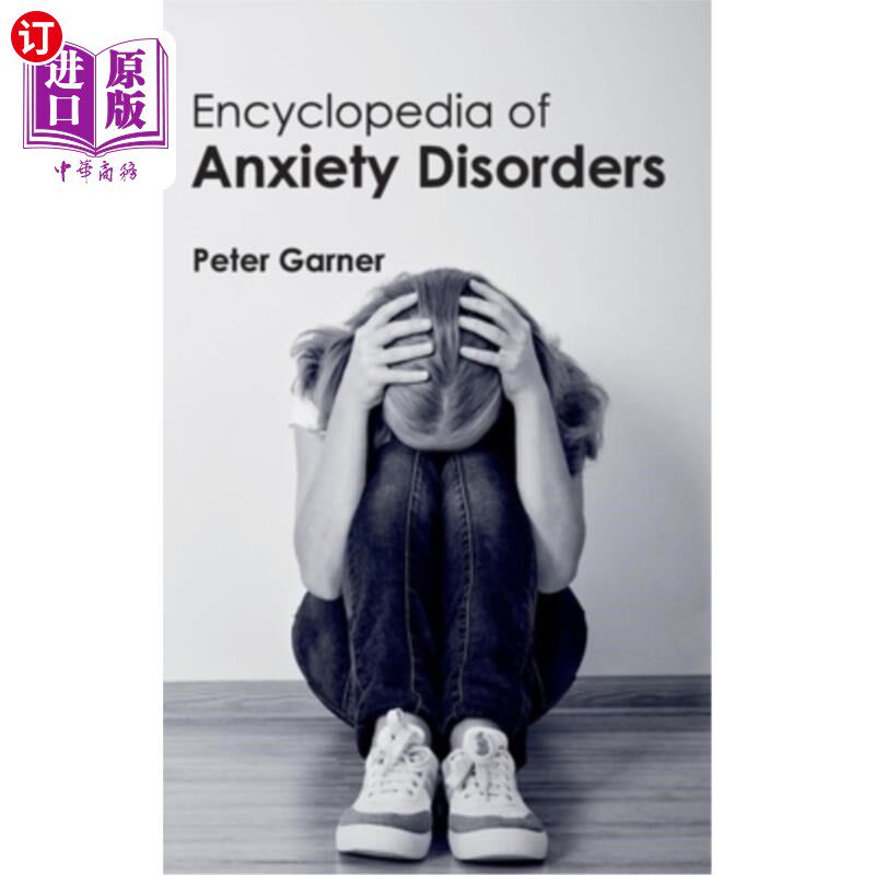 海外直订医药图书Encyclopedia of Anxiety Disorders 焦虑症百科全书