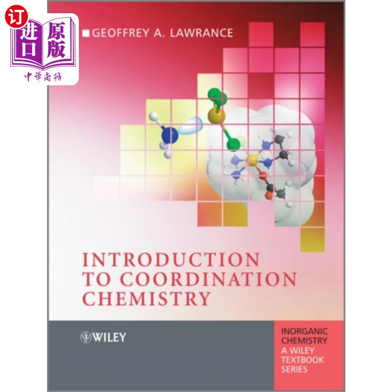 海外直订Introduction to Coordination Chemistry 配位化学概论