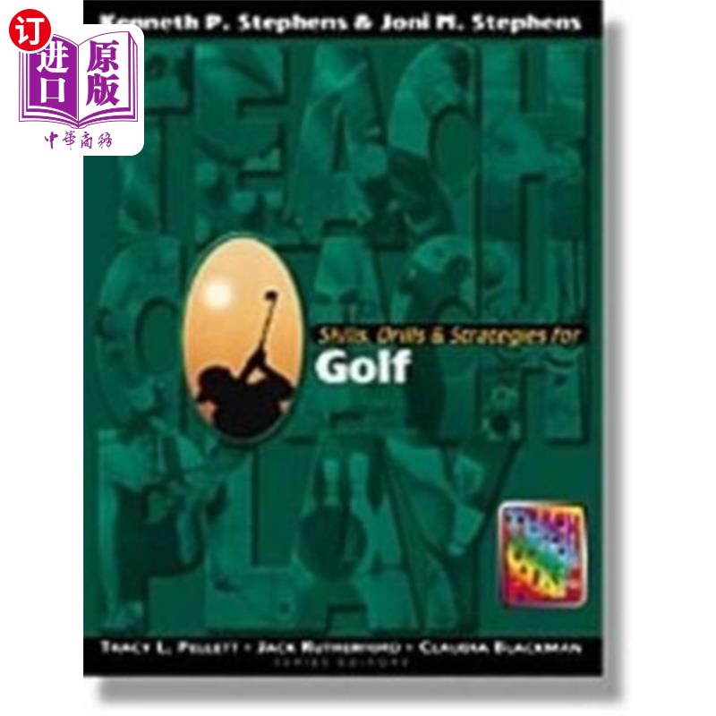 海外直订Skills, Drills & Strategies for Golf 高尔夫的技巧、训练和策略