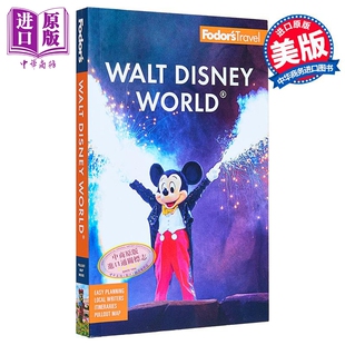 Fodors 华特迪士尼世界 包含环球影城和奥兰多景点 全彩旅游指南 英文原版  Fodors Walt Disney World 乐园旅行【中商原版】