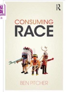 海外直订Consuming Race 消费竞赛
