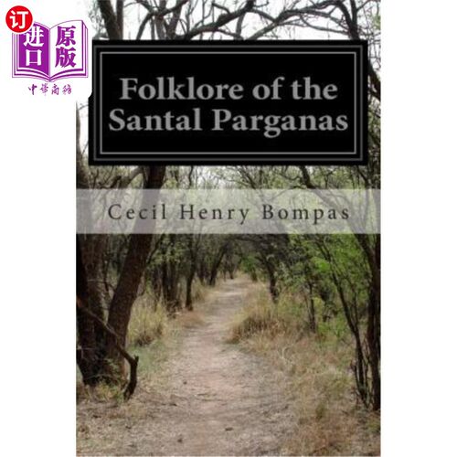 海外直订Folklore of the Santal Parganas 桑塔尔帕尔干纳斯的民间传说
