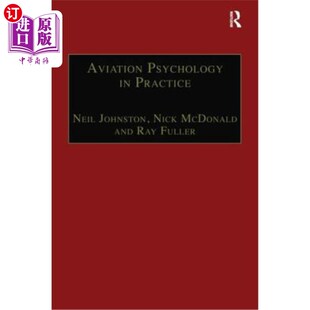 Practice 航空心理学实践 Psychology 海外直订Aviation