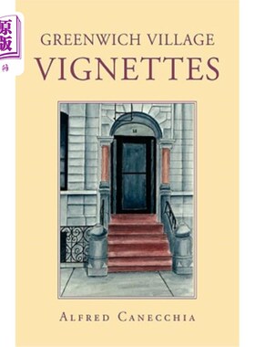 海外直订Greenwich Village Vignettes 格林威治村小插图