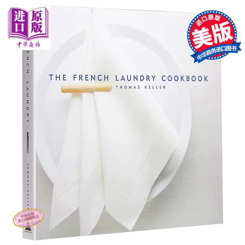 米其林三星主厨Thomas Keller The French Laundry烹饪书 第二版 英文原版 The French Laundry Cookbook Thomas Keller