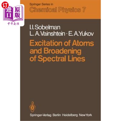 海外直订Excitation of Atoms and Broadening of Spectral Lines 原子的激发和谱线的展宽