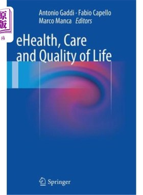 海外直订医药图书Ehealth, Care and Quality of Life 电子保健、护理和生活质量