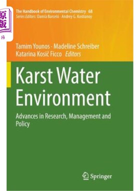 海外直订Karst Water Environment: Advances in Research, Management and Policy 岩溶水环境：研究、管理和政策进展