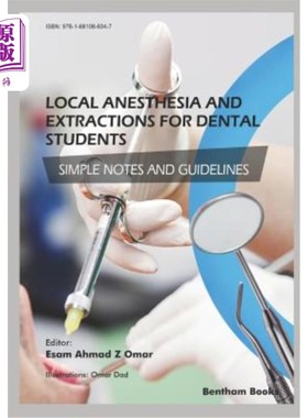 海外直订医药图书Local Anesthesia and Extractions for Dental Students: Simple Notes and Guideline 牙科学生局部麻醉和