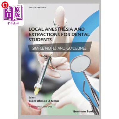 海外直订医药图书Local Anesthesia and Extractions for Dental Students: Simple Notes and Guideline 牙科学生局部麻醉和