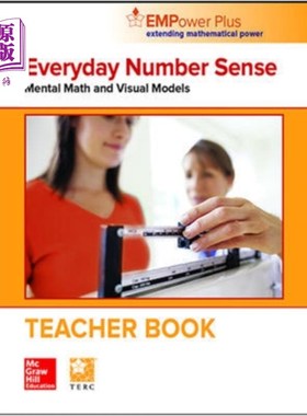 海外直订EMPower Math, Everyday Number Sense: Mental Math... 赋能数学，日常数字感:心理数学和视觉模型，教师版