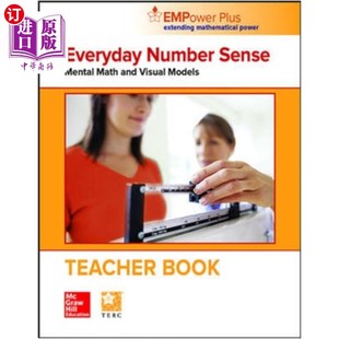 海外直订EMPower Math, Everyday Number Sense: Mental Math... 赋能数学，日常数字感:心理数学和视觉模型，教师版