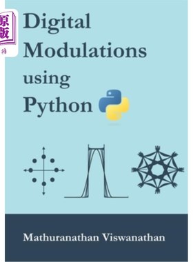 海外直订Digital Modulations using Python: (Color edition) 使用Python的数字调制：（彩色版）