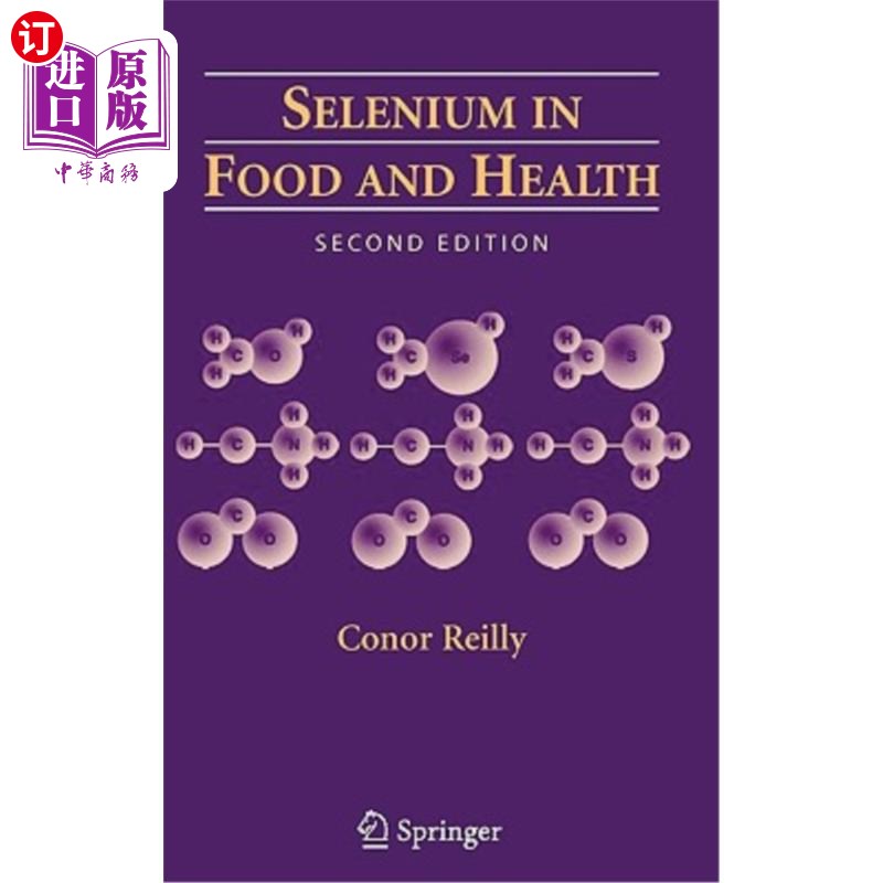 海外直订医药图书Selenium in Food and Health 食品和健康中的硒