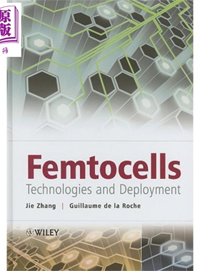 现货 Femtocell基站 Femtocells 英文原版 Jie Zhang 中商原版 Wiley【中商原版】