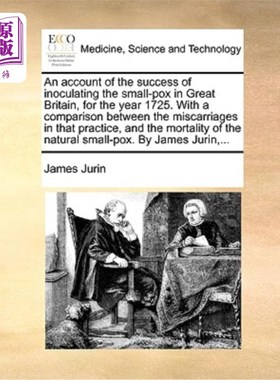 海外直订医药图书An Account of the Success of Inoculating the Small-Pox in Great Britain, for the 1725年英国成功接种