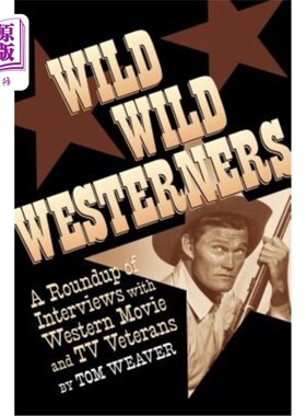 海外直订Wild Wild Westerners 狂野的西方人
