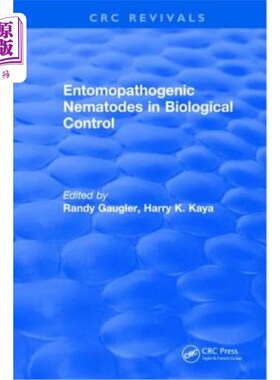 海外直订Entomopathogenic Nematodes in Biological Control 昆虫病原线虫的生物防治