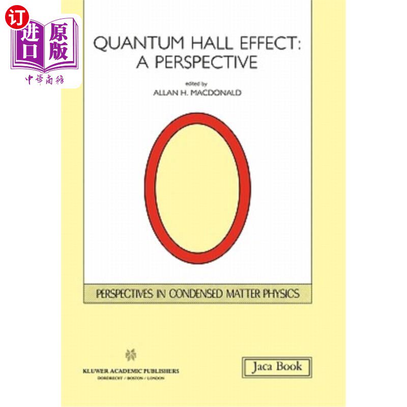 海外直订Quantum Hall Effect: A Perspective 量子霍尔效应：一个新的视角