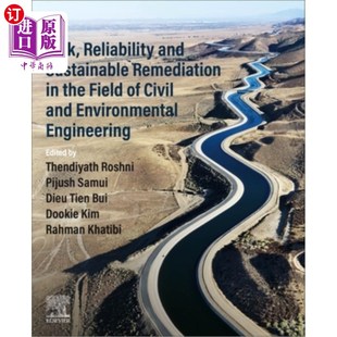 Sustainable Field 风险 可靠 Reliability and Environm Remediation Civil 土木和环境工程领域 the 海外直订Risk
