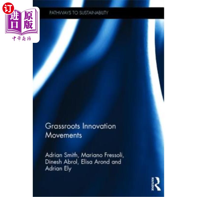 海外直订Grassroots Innovation Movements 草根创新运动
