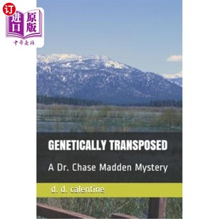 Dr. Chase Madden 海外直订Genetically 基因转位：蔡斯·马登博士 Mystery 神秘 Transposed