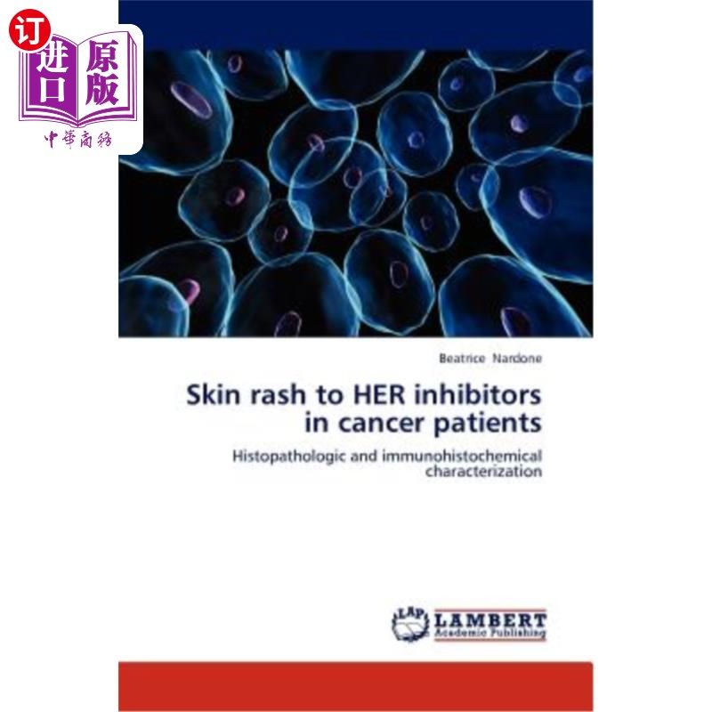 海外直订医药图书skin rash to her inhibitors in cancer patients