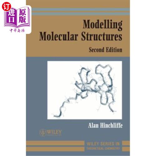 海外直订Modelling Molecular Structures 分子结构建模