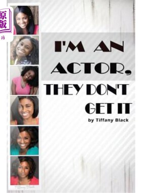 海外直订I'm An Actor, They Don't Get It 我是演员，他们不懂