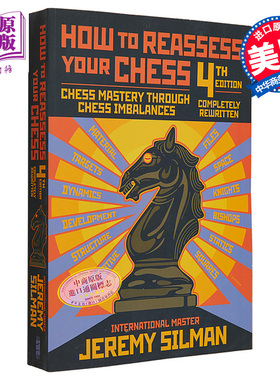 预售 如何重新评估你的国际象棋 通过国际象棋失衡掌握国际象棋 How to Reassess Your Chess 英文原版 Jeremy Silman