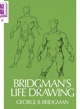 Bridgman's Life Drawing 进口艺术 乔治·伯里曼的人体绘画【中商原版】
