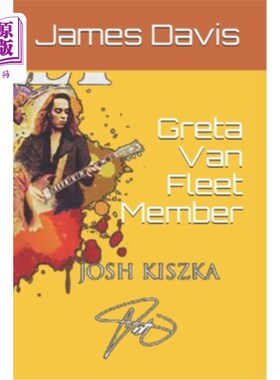 海外直订Greta Van Fleet Member: Greta Van Fleet Member 葛丽塔·范·弗利会员