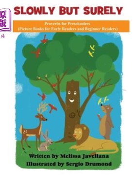海外直订Slowly but Surely: Picture Books for Early Readers and Beginning Readers: Prover 缓慢而坚定:早期读者和初级