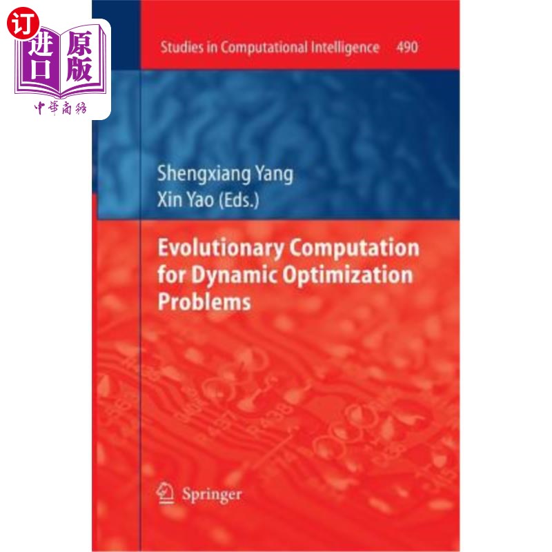 海外直订Evolutionary Computation for Dynamic Optimization Problems 动态优化问题的演化计算