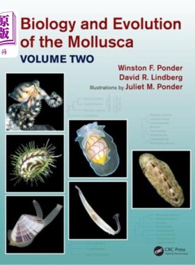 海外直订Biology and Evolution of the Mollusca, Volume 2 软体动物的生物学和进化，第2卷