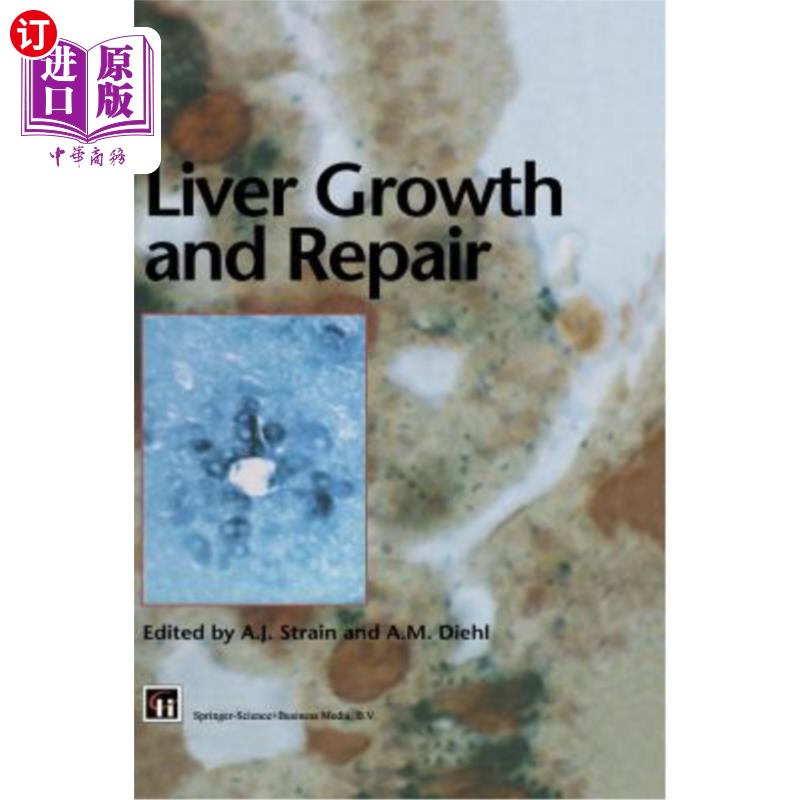 海外直订医药图书Liver Growth and Repair 肝脏生长与修复